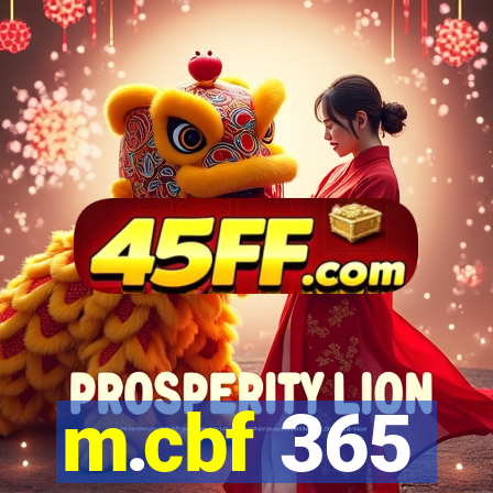 m.cbf 365